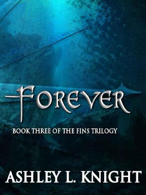 [Fins Trilogy 03] • Forever